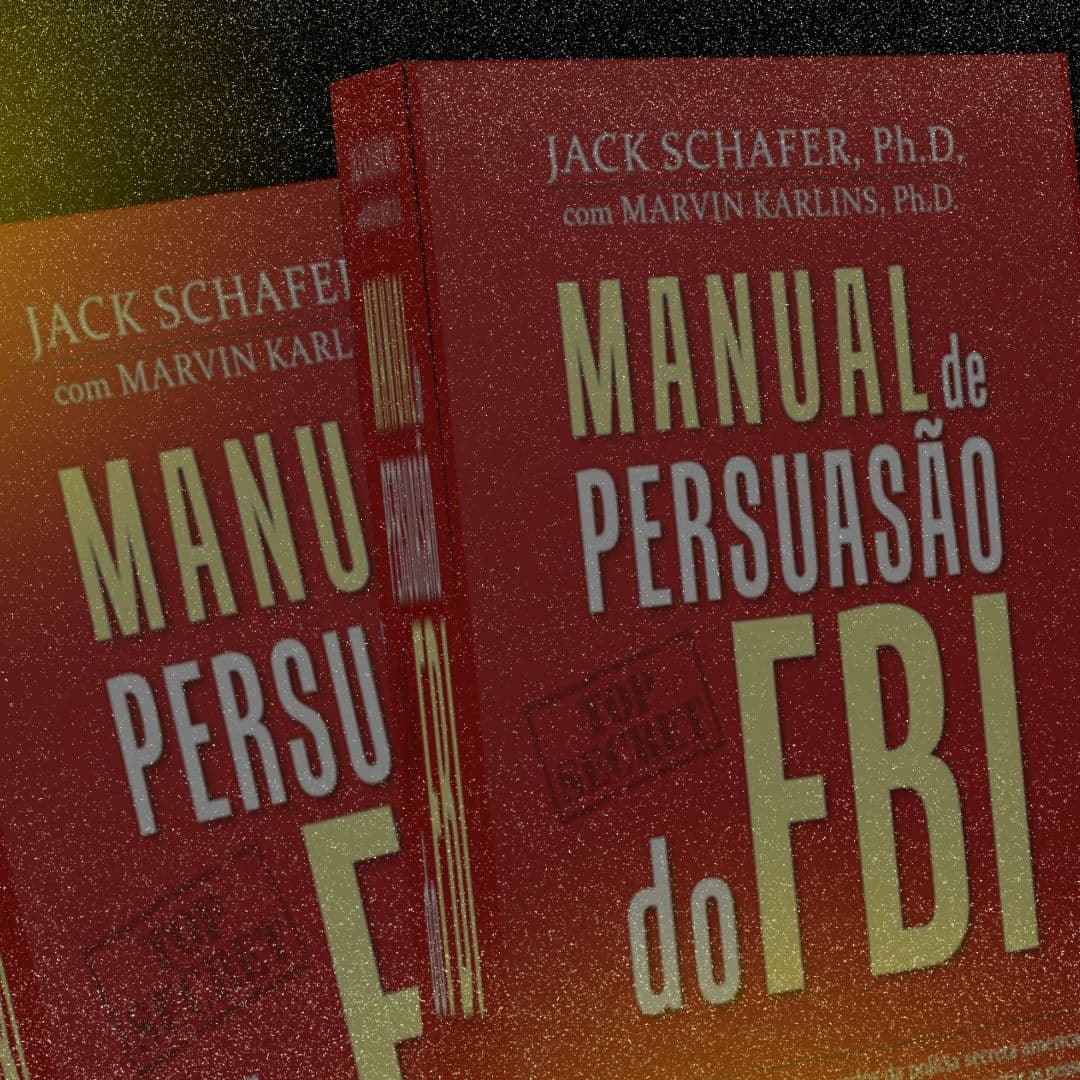 MANUAL DE PERSUASÃO DO FBI